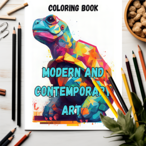 A Modern and Contemporary Coloring Journey: Explore Artistic Masterpieces with Mindful Coloring Designs for Relaxation and Creativity