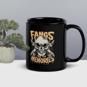 Fangs for the memories Black Glossy Mug