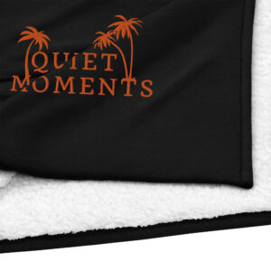 Quiet moments embroidered premium sherpa blanket
