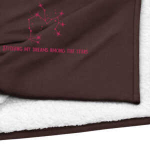 Stitching my dreams among the stars Premium sherpa blanket