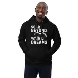 Soar Beyond Your Dreams Premium eco hoodie