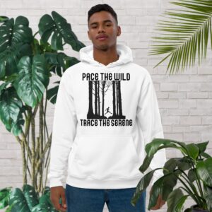 Pace the Wild, Trace the Serene Premium eco hoodie