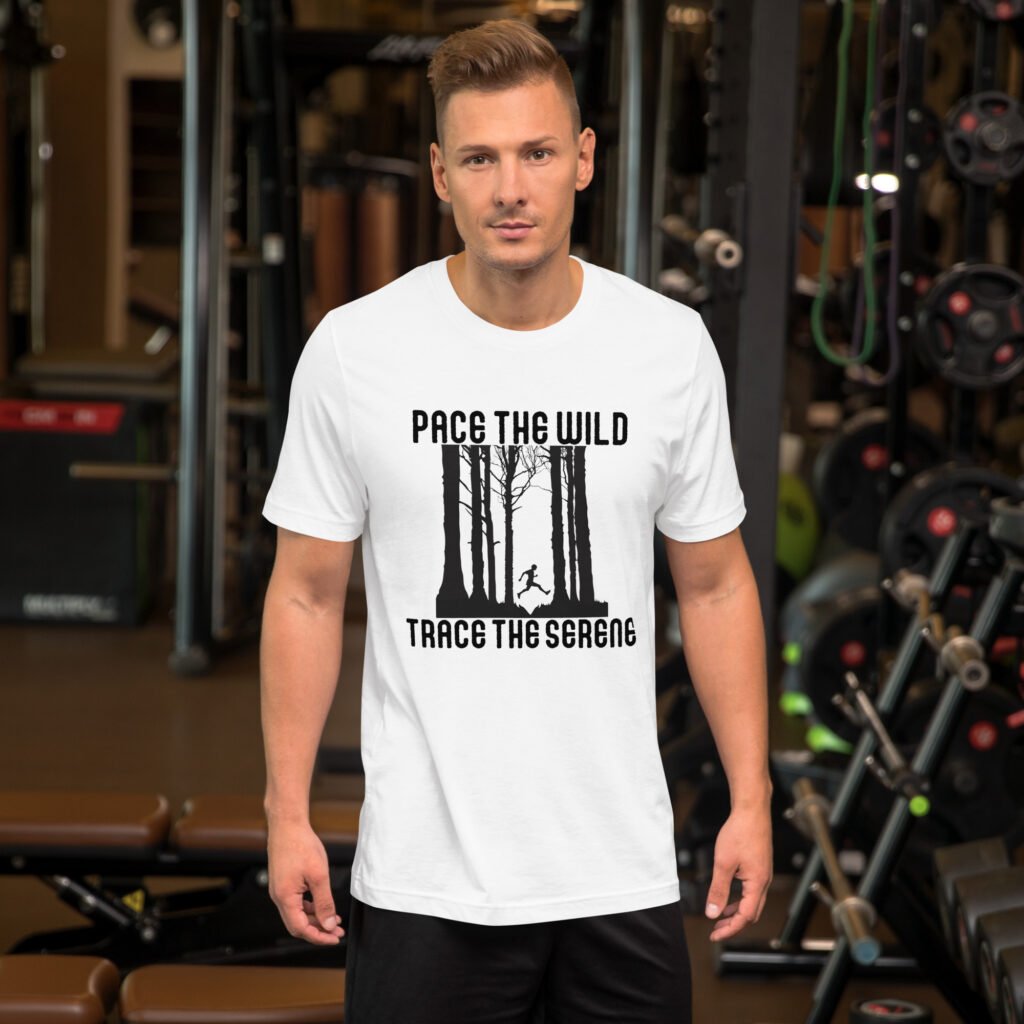 Pace the Wild, Trace the Serene Unisex t-shirt
