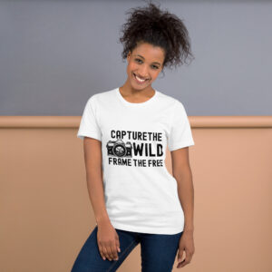 Capture the Wild, Frame the Free Unisex t-shirt